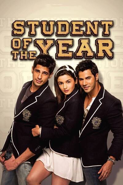 Student of the Year Hindi Dubbed Movie Poster (2012)