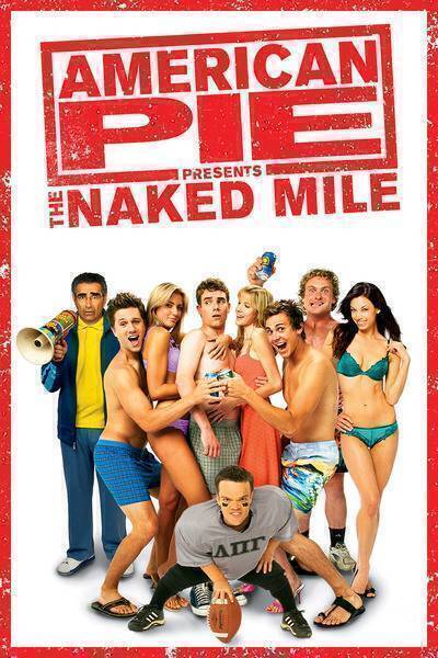 American Pie Presents: The Naked Mile Hindi Dubbed Movie Poster (2006)