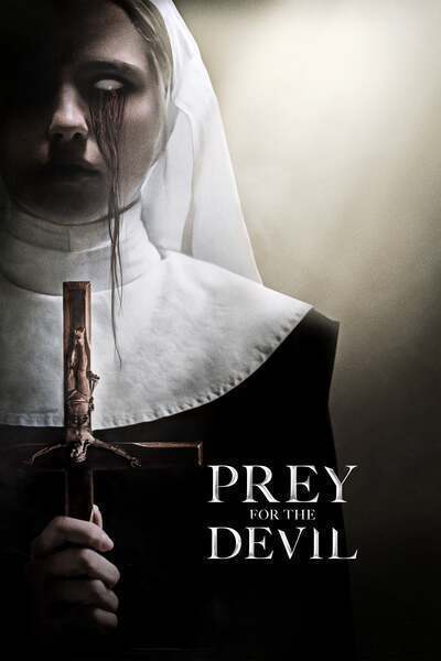 Prey for the Devil Hindi Dubbed Movie Poster (2022)