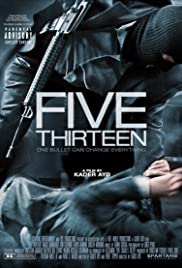 ดูหนังออนไลน์ฟรี Five Thirteen (2013)  ล่าเดือด ปล้นดิบ