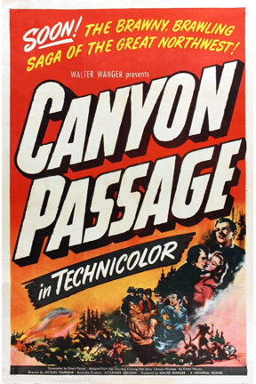 ดูหนังออนไลน์ฟรี Canyon Passage (1946) แคนยอน พาส’ซิจ